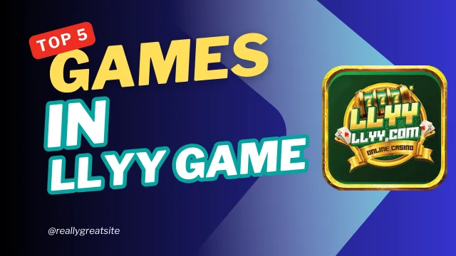 Top 5 Casino-Style Games in the LLYY Game